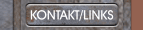 KONTAKT/LINKS