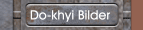 Do-khyi Bilder